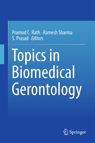 Topics in biomedical gerontology [electronic resource]