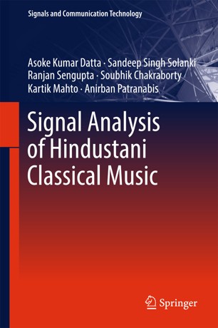 Signal analysis of hindustani classical music [electronic resource]