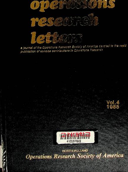 Operations research letters : a journal of the Operations Research Society of America .
